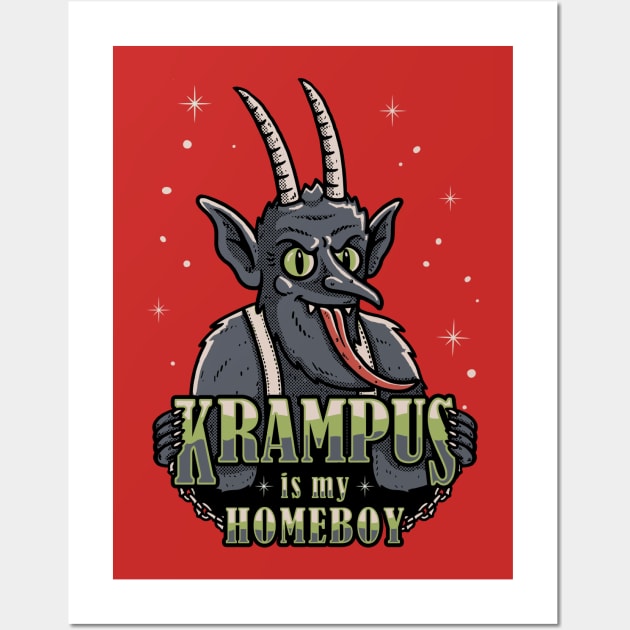 Krampus Is My Homeboy Wall Art by dumbshirts